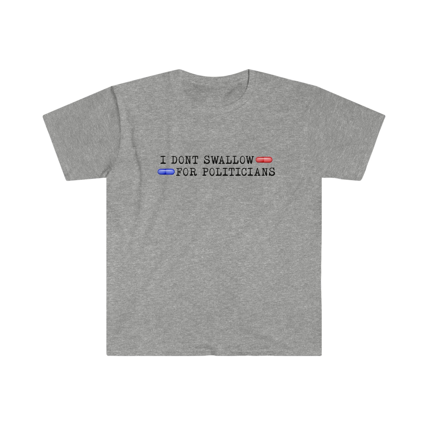 I Don't Swallow T-Shirt